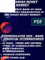 The Reserve Bank of India Is The Apex Organisation in The Indian Money Market