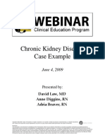 Chronic Kidney Disease: Case Example: June 4, 2009