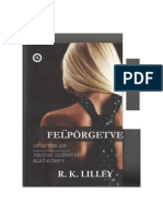 R K Lilley-Felpörgetve