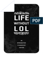 Life Without LOL: An Introduction To Anarchist Lolitics