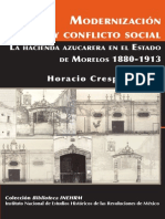 Modernización y Conflicto Social. La Hacienda Azucarera en El Estado de Morelos, 1880-1913, Horacio Crespo