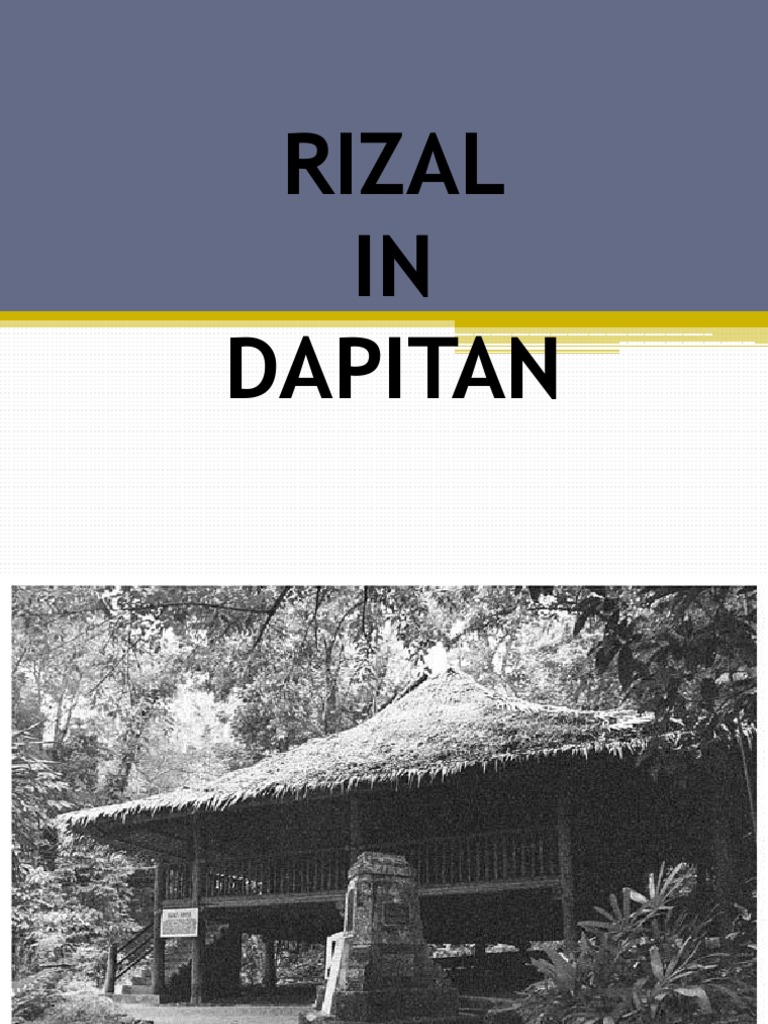 Rizal's Life and Legacy in Dapitan | PDF
