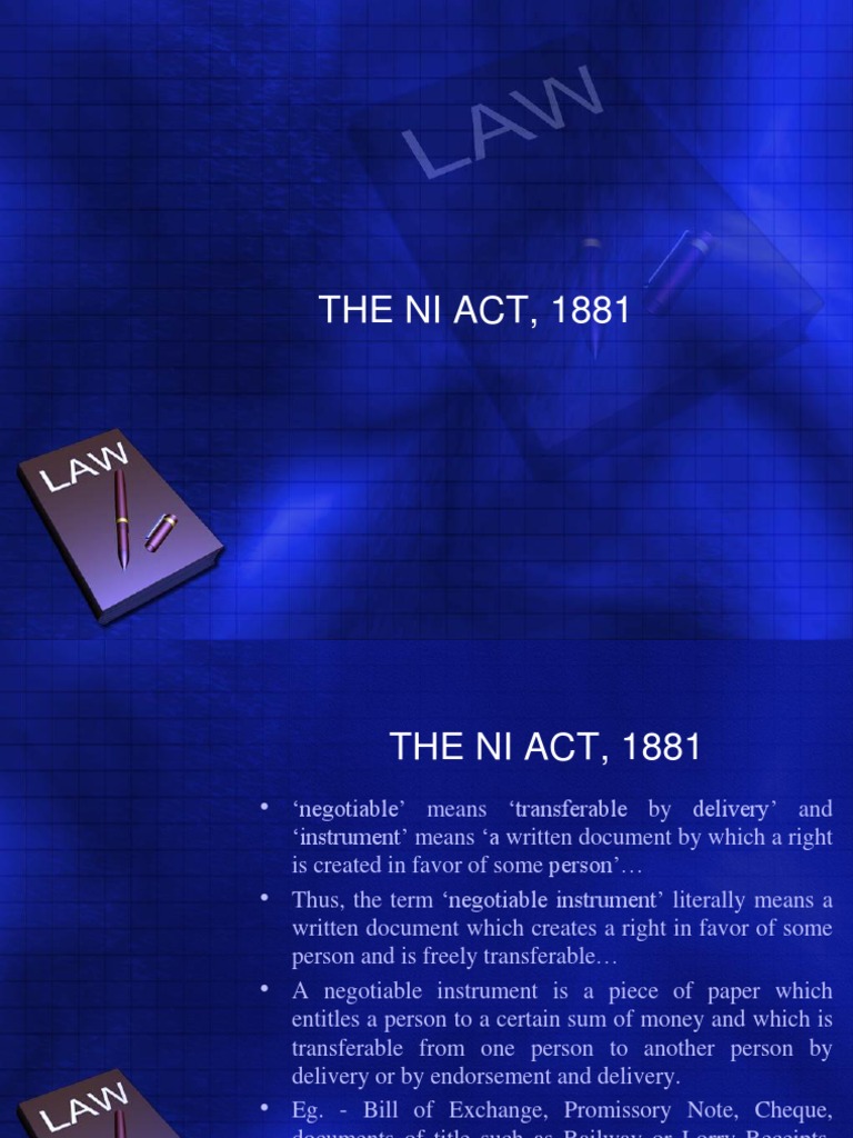 The NI Act, 1881 Negotiable Instrument Promissory Note