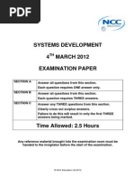 Systems Development 4 MARCH 2012 Examination Paper: © NCC Education LTD 2012