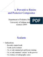 Sealants, Preventive Resins and Posterior Composites