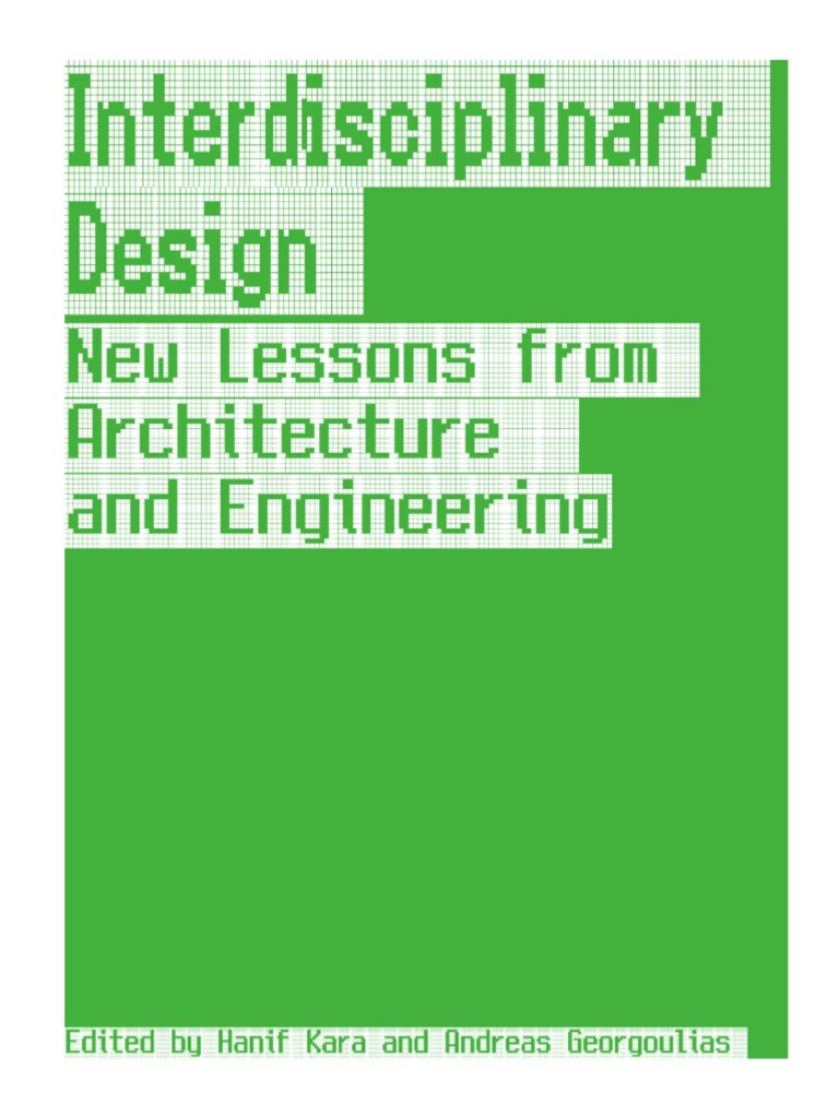 Interdisciplinary Design New Lessons From Architecture and Engineering ...
