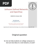 So#Ware Defined Networks and Openflow: Nanog 50, October 2010