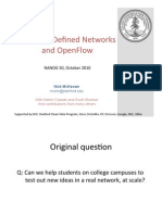 So#Ware Defined Networks and Openflow: Nanog 50, October 2010