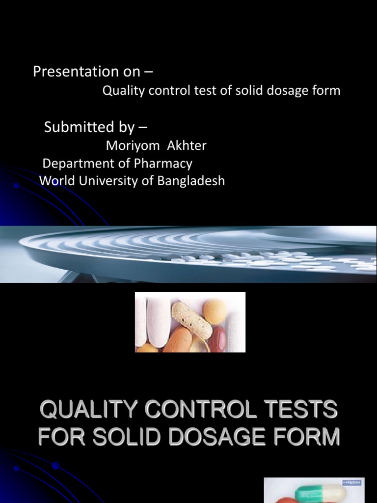 quality control test of pharmaceutical solid dosage form. ppt