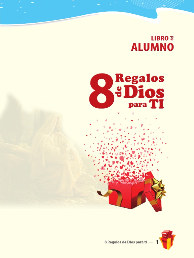 8 Regalos de Dios para Tí - Alumno Single | PDF | Cereales | Oración