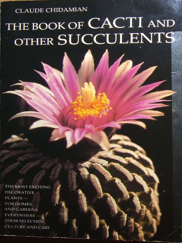 The Book of Cacti and Other Succulents