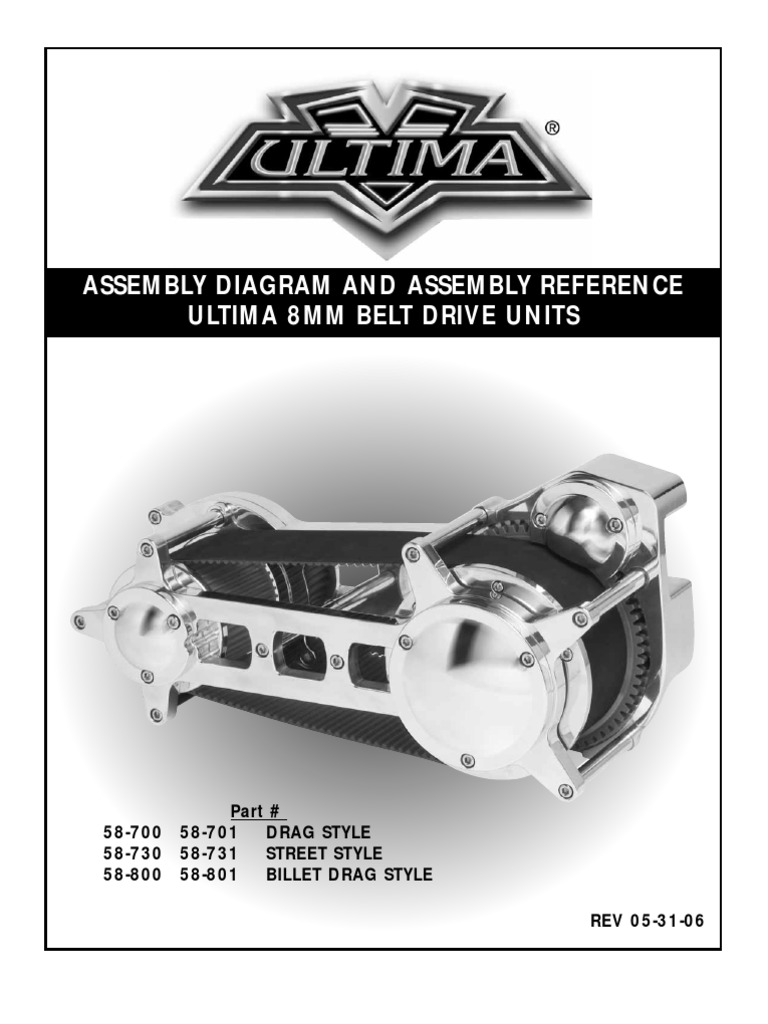 Assembly Diagram and Assembly Reference Ultima 8mm Belt Drive Units