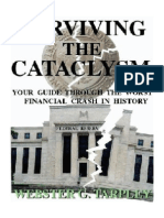 Tarpley Surviving the Cataclysm Your Guide Through the Greatest Financial Crisis in Human History 1999