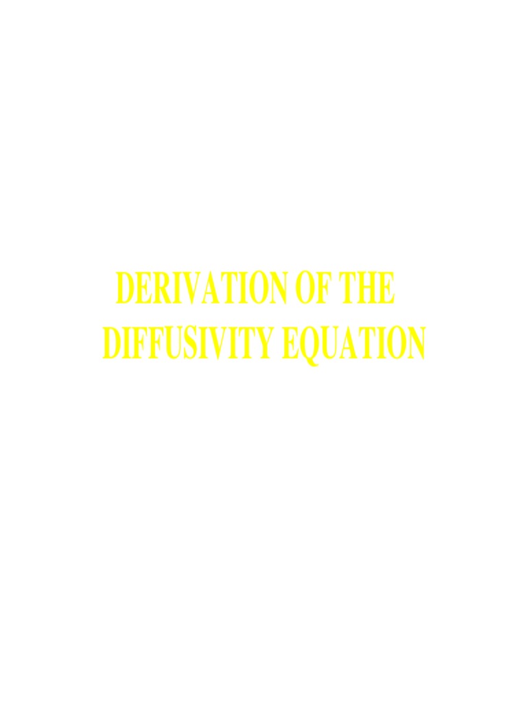 Diffusivity Equation Derivation in Well Testing | PDF | Mechanical ...