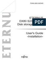 ETERNUS DX80 S2/DX90 S2 Disk Storage System User's Guide - Installation