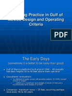 Changing Practice in Gulf of Mexico Design and Operating Criteria