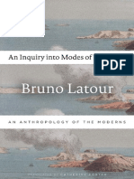 Bruno Latour An Inquiry Into Modes of Existence. An Anthropology of The Moderns 2013 PDF