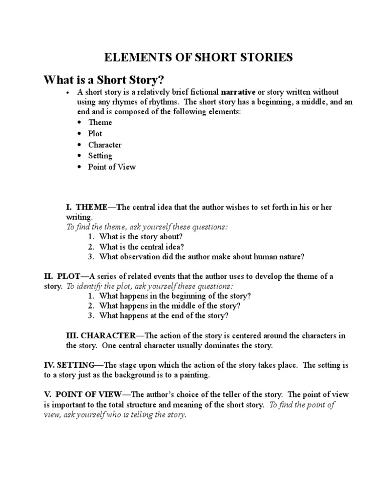 Elements of Short Stories What is a Short Story? Narration