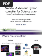 Numba - A Dynamic Python Compiler For Science