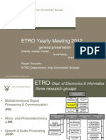 ETRO Yearly Meeting 2012