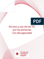 Acceso y Uso de Las TIC Por Las Personas Con Discapacidad_Vodafone 2013