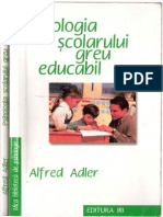 Alfred Adler - Psihologia Scolarului Greu Educabil