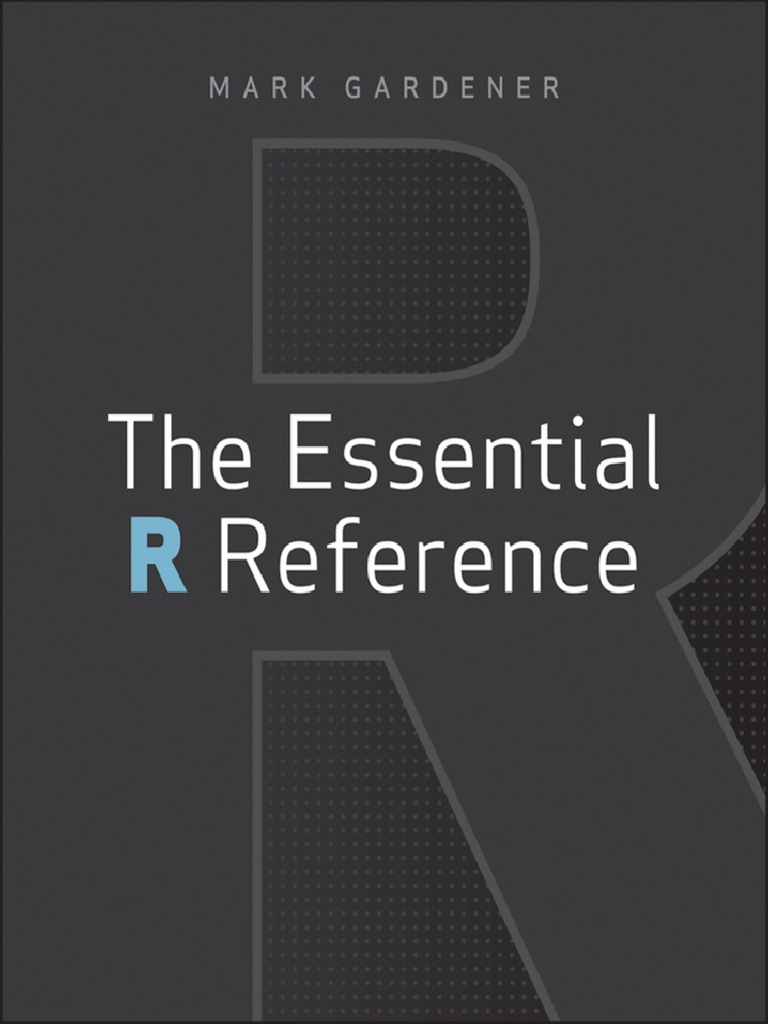 The Essential R Reference. Preview Sample | PDF | Matrix (Mathematics ...