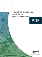 Tutotial de Creacion de Servicios de Geoprocesamiento