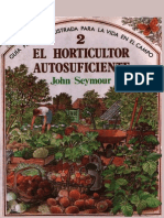 Seymour John - El Horticultor Autosuficiente La Vida en El Campo
