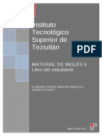 Instituto Tecnológico Superior de Teziutlán: Material de Inglés Ii Libro Del Estudiante