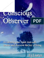 The Conscious Observer