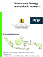 Bridge Maintenance Strategy and Implementation in Indonesia ENG Iwan Zarkasi