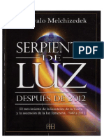Drunvalo Melchizedek - Serpiente de Luz Después de 2012
