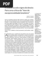 TAVOLARO, Sergio; TAVOLARO, Lília. 'A cidadania sob o signo do desvio. Para uma crítica da tese de excepcionalidade brasileira'