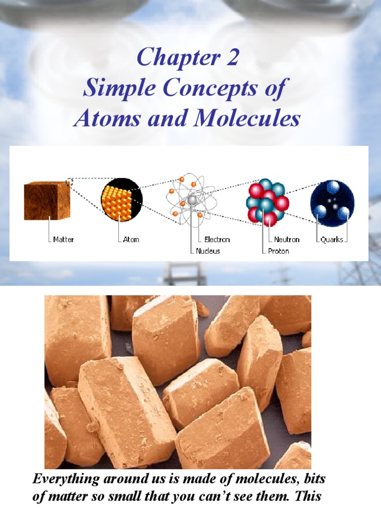 Atoms and Molecules Explained | PDF | Atoms | Molecules
