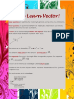 Let's Learn Vector!: Scalar Quantities Vector Quantities