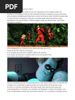 A cinematografia de Os Incríveis Parte 1