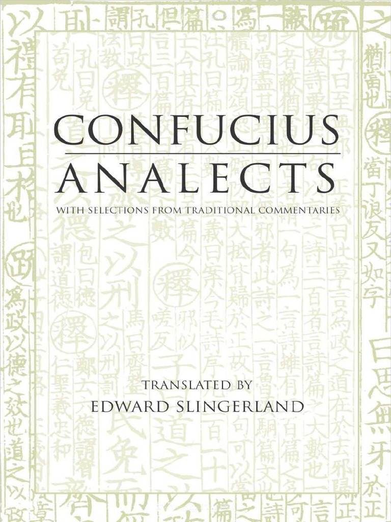 Confucian Analects Edward Slingerland Analects Confucius