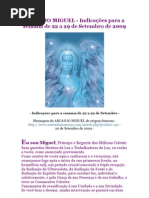 ARCANJO MIGUEL - Indicações para a semana de 22 a 29 de Setembro de 2009