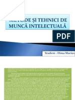 METODE ŞL TEHNICI DE MUNCĂ INTELECTUALĂ