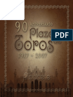 90° Aniversario de La Plaza de Toros de Albacete