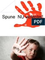 Spune NU Violenţei!