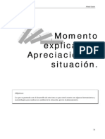 Momento Explicativo Apreciación de Situación.