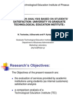 Comparison Analysis Based On Students' Satisfaction: University VS Graduate Technological Education Institute
