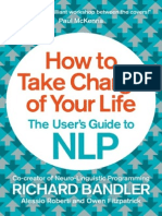 How To Take Charge of Your Life: The User's Guide To NLP Extract