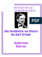 Ambrose Bierce - Incidente Na Ponte de Owl Creek