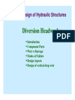 Diversion Headworks: CEL351: Design of Hydraulic Structures