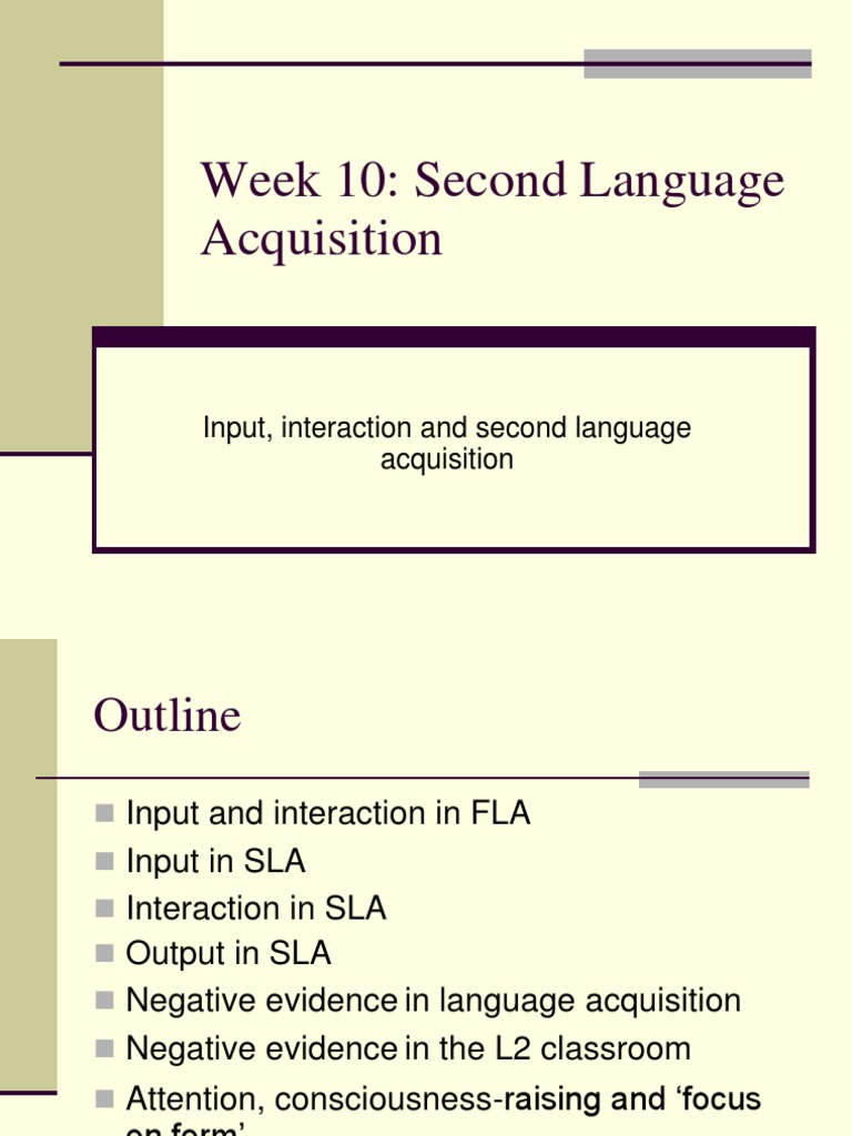 Input+in+SLA Second Language Acquisition Second Language
