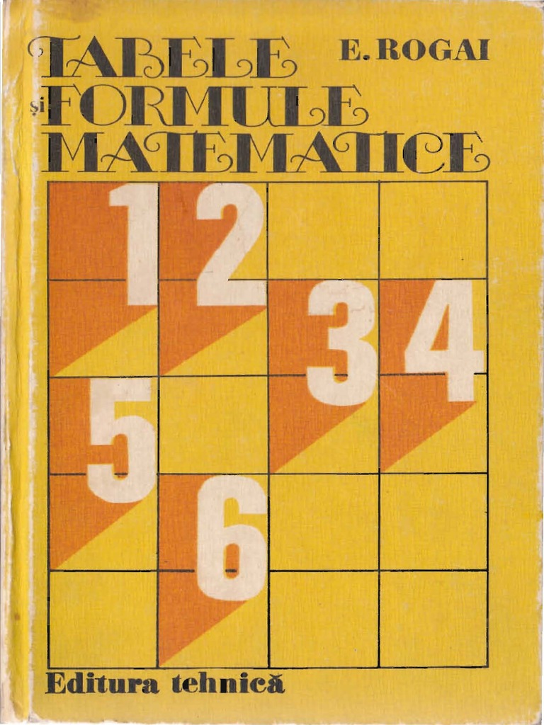 E.rogaI - Tabele Si Formule Matematice | PDF
