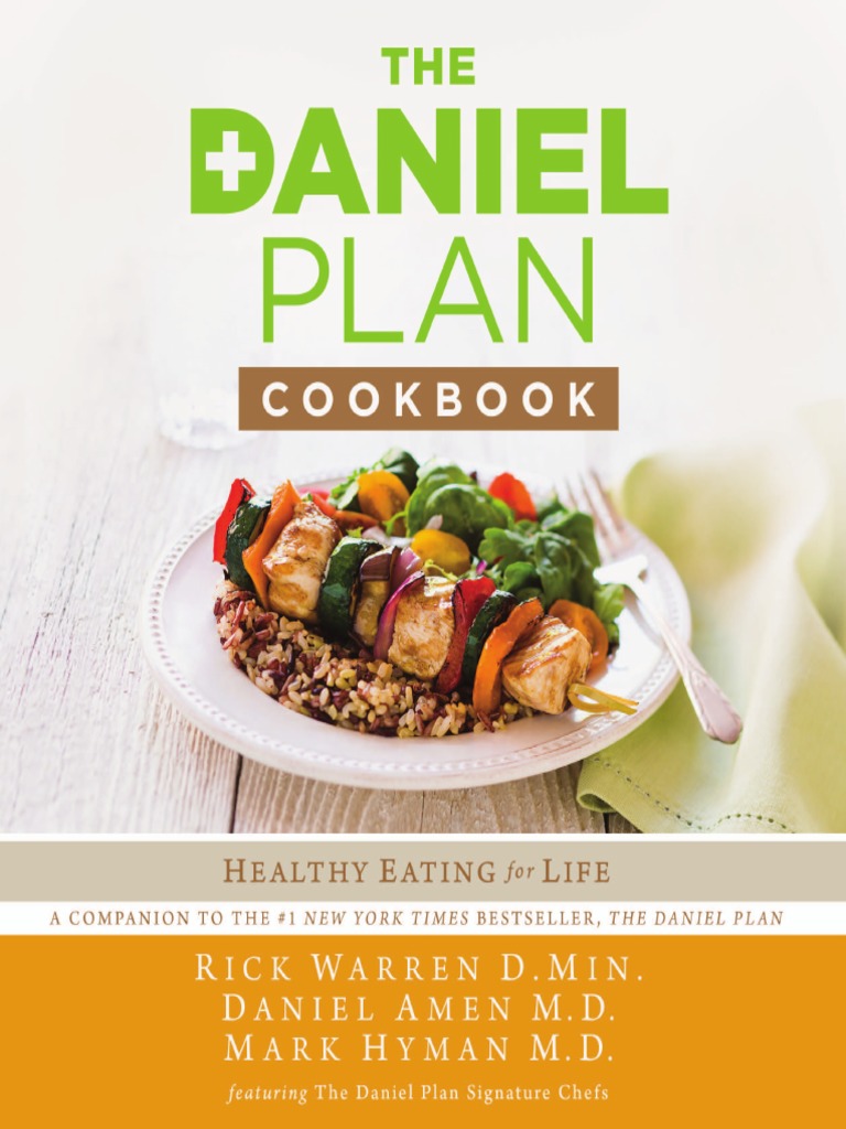The Daniel Plan Cookbook: Healthy Eating for Life by Rick Warren, Dr